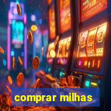 comprar milhas